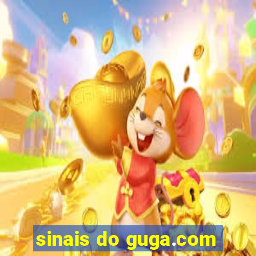 sinais do guga.com